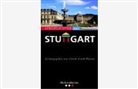 Ulrich Frank-Planitz - Streiflichter aus Stuttgart