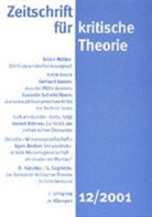 Wolfgang Bock, Sven Kramer, Gerhard Schweppenhäuser - Zeitschrift für kritische Theorie 12