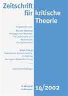 Wolfgang Bock, Sven Kramer, Gerhard Schweppenhäuser - Zeitschrift für kritische Theorie 14