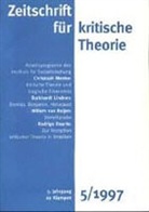 Wolfgang Bock, Sven Kramer, Gerhard Schweppenhäuser - Zeitschrift für kritische Theorie 05
