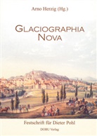 Arno Herzig - Glaciographia Nova