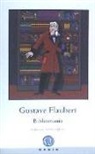 Gustave Flaubert, Marcos Morán - Bibliomanía