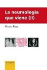 Vicente Plaza Moral - La neumología que viene II
