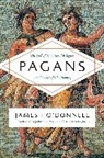 James J. Donnell, O&amp;apos, James J. O'Donnell - Pagans