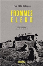 Frans E. Sillanp&auml;&auml;, Frans Eemil Sillanp&auml;&auml; - Frommes Elend