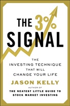 Jason Kelly - The 3% Signal