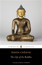 Bstan-Dzin-Chos, Tenzin Chogyel, Tenzin/ Schaeffer Chogyel, Chogyel Tenzin, KURTIS R. SCHAEFFER - The Life of the Buddha