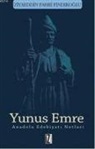Ziyaeddin Fahri Findikoglu - Yunus Emre