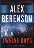 Alex Berenson - Twelve Days
