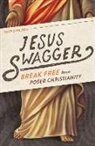 Jarrid Wilson, Jessica Hooten Wilson - Jesus Swagger
