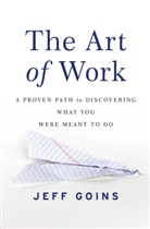 Jeff Goins - Art of Work