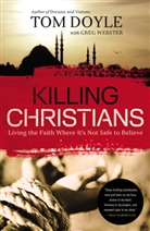 Tom Doyle - Killing Christians