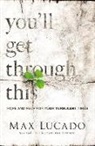 Max Lucado - You'll Get Through This