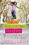 Dannah Gresh, Skinner - 8 Great Dates for Helping Your Daughter Know and Love Her Body