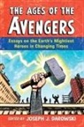 Joseph J. (EDT) Darowski, Joseph J Darowski, Joseph J. Darowski - The Ages of the Avengers