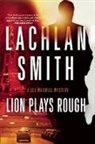 Lachlan Smith, Smith Lachlan - Lion Plays Rough
