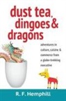 R F Hemphill, R. F. Hemphill, RF Hemphill - Dust Tea, Dingoes & Dragons
