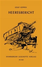 Edlef Köppen, Stefan Rogal - Heeresbericht