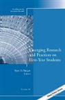 Ir, Ryan D. Padgett, Ryan D. Padgett - Emerging Research and Practices on First-Year Students