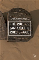 Simeon Olusegun Lee Ilesanmi, S. Ilesanmi, Simeon O. Ilesanmi, Lee, W Lee, W. Lee... - Rule of Law and the Rule of God