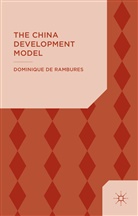 Dominique De Rambures, D. De Rambures, Dominique de Rambures - China Development Model