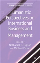 Nathaniel Pirson Lupton, Lupton, N Lupton, N. Lupton, Nathaniel Lupton, PIRSON... - Humanistic Perspectives on International Business and Management