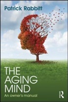 Pat Rabbitt, Patrick Rabbitt, Patrick (University of Oxford Rabbitt - Aging Mind