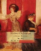 Marvin Perry, Marvin (Baruch College Perry, Perry Marvin - Western Civilization, A Brief History