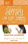 Nancy Rue, Nancy N. Rue, Zondervan Zondervan - Sorry I''m Not Sorry