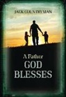 Jack Countryman - Father God Blesses