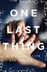Nancy Rue, Nancy N Rue, Nancy N. Rue, Rebecca St James, Rebecca Rue St James, Rebecca St. James - One Last Thing