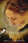 Kristy Cambron - Sparrow in Terezin