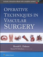 Ronald Dalman - Operative Techniques in Vascular Surgery
