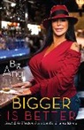 Big Ang - Bigger Is Better