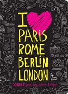 Carole BorÃ©al, Carole Boreal, Carole Boréal, Carole Bortal - I Love Paris, Rome, Berlin, London