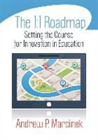 Un Known, Andrew P Marcinek, Andrew P P Marcinek, Andrew P. Marcinek, Andrew P. P. Marcinek - 1:1 Roadmap