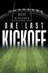 Mark Reasoner - One Last Kickoff