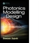 Sawomir Sujecki, Slawomir Sujecki, Slawomir (The University of Nottingham Sujecki, Sujecki Slawomir - Photonics Modelling and Design