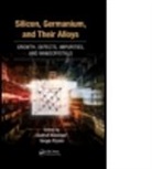 Gudrun (EDT)/ Pizzini Kissinger, Gudrun (Innovations for High Performanc Kissinger, Gudrun Pizzini Kissinger, Gudrun Kissinger, Gudrun (Innovations for High Performance Microelectronics Kissinger, Kissinger Gudrun... - Silicon, Germanium, and Their Alloys