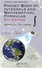 Ronald J. Tallarida, Ronald J. (Temple University Tallarida, Ronald J. (Temple University School of Tallarida, Ronald J. (Temple University School of Medicine Tallarida, Tallarida Ronald J. - Pocket Book of Integrals and Mathematical Formulas