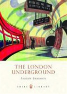 Andrew Emmerson - The London Underground