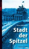 Hans Helmich - Stadt der Spitzel