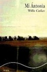 Willa Cather - Mi Antonia
