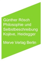 Günther Rösch - Philosophie und Selbstbeschreibung