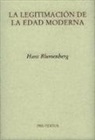 Hans Blumenberg - La legitimación de la Edad Moderna