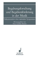 Hans Günther Bastian - Begabungsforschung und Begabtenförderung in der Musik