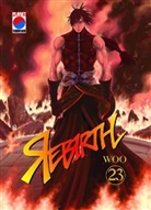 Wo, Woo, Lee Kang Woo - Rebirth. Bd.23