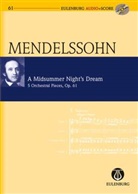 Felix Mendelssohn Bartholdy, Felix Mendelssohn-Bartholdy, Boris von Haken - Ein Sommernachtstraum