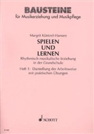 Margit Küntzel-Hansen, Margrit Küntzel-Hansen - Spielen und Lernen. H.1