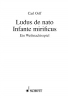 Ludus de nato Infante mirificus